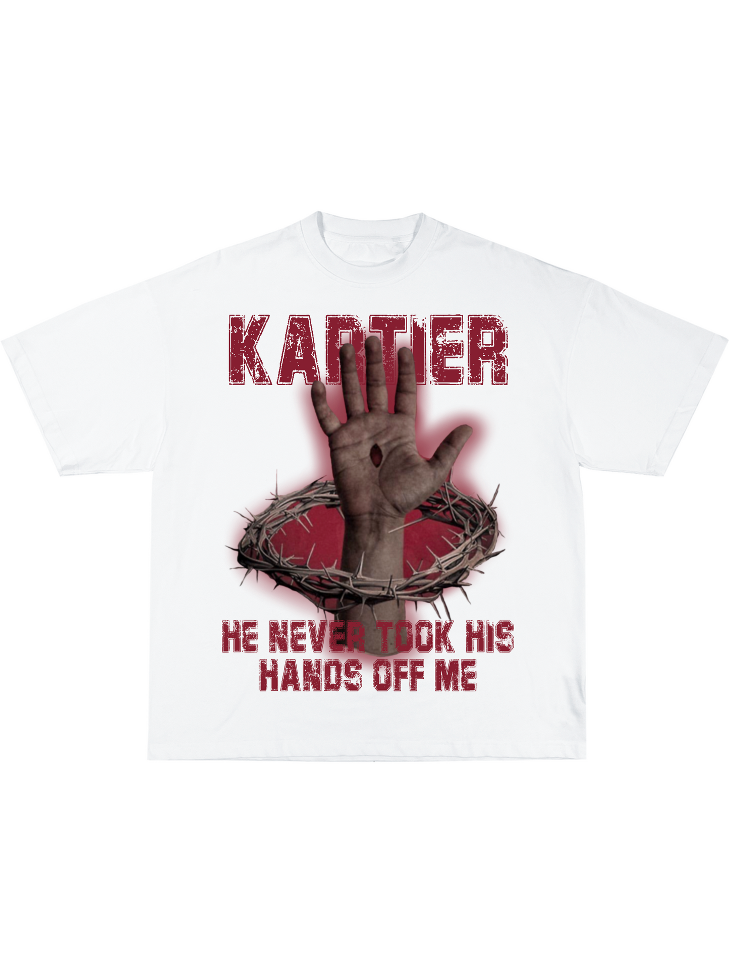 Never took his hands off me tee