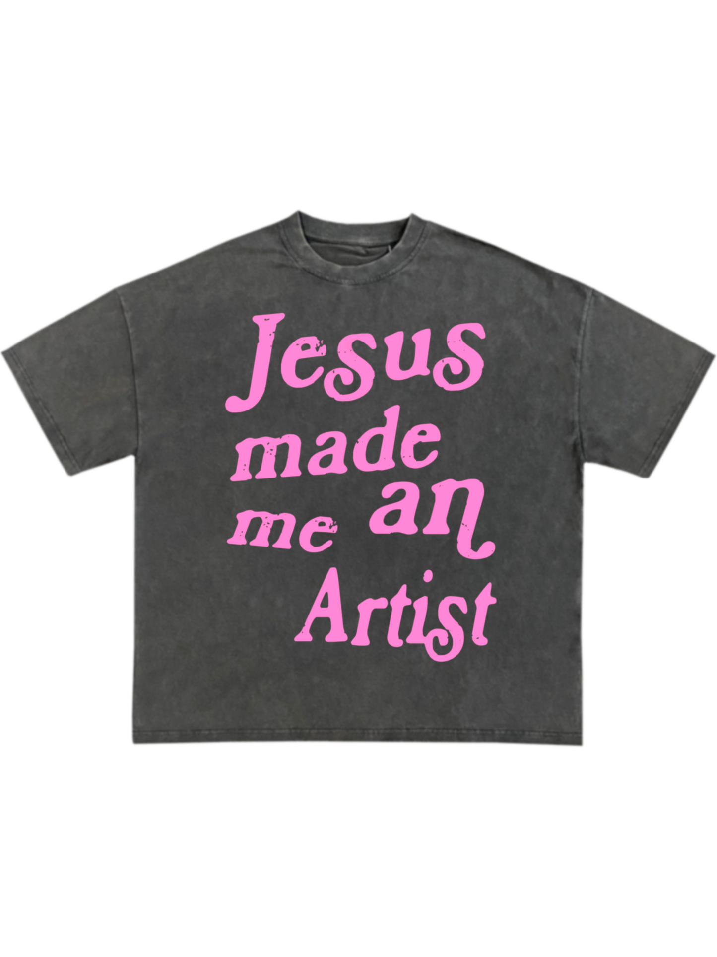 Jesus made me an artist tee