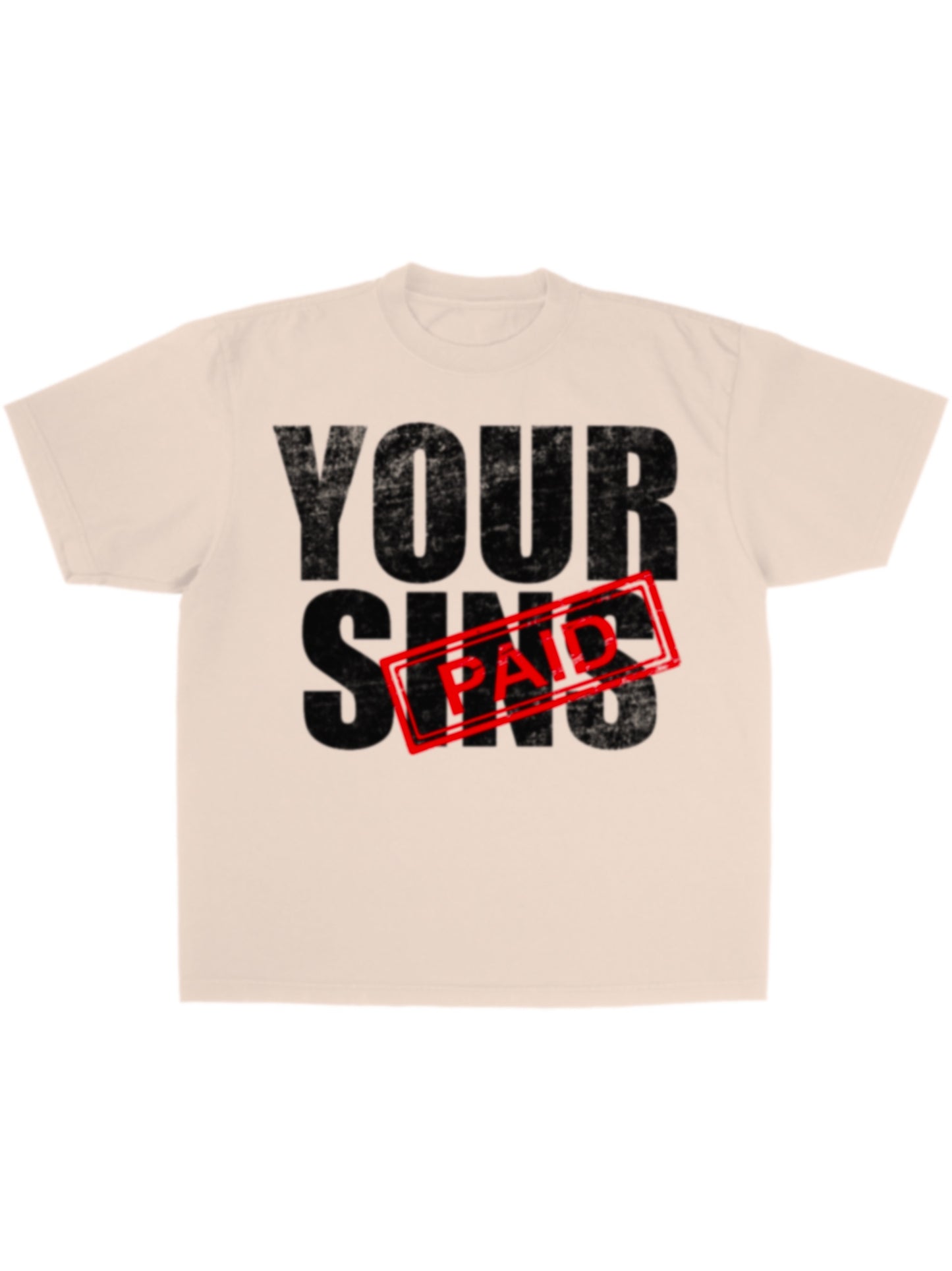 Your sin are paid tee