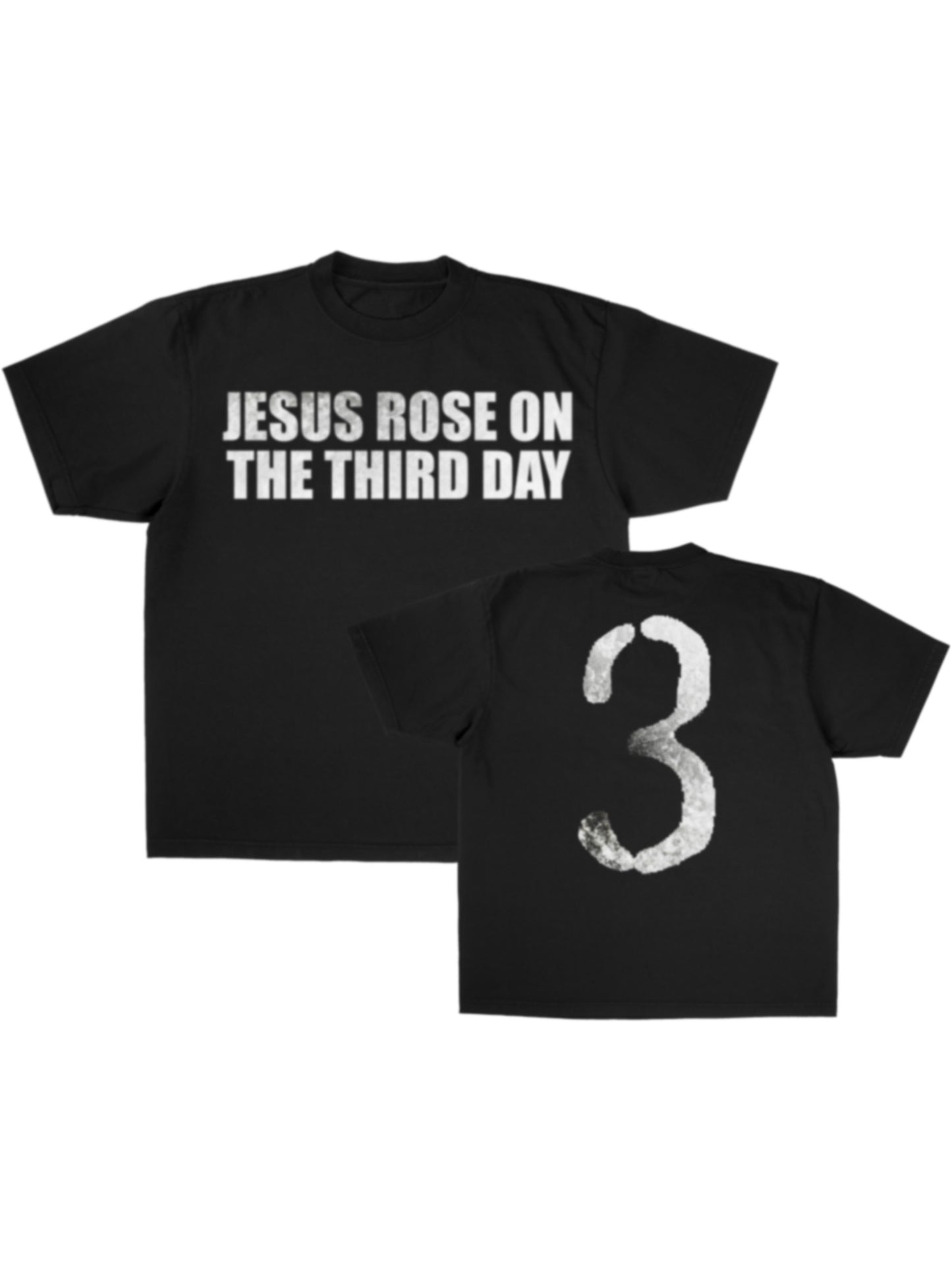 Jesus rose on the third day tee