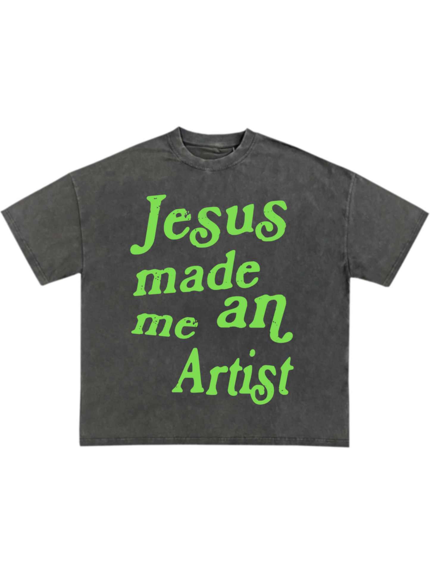 Jesus made me an artist tee