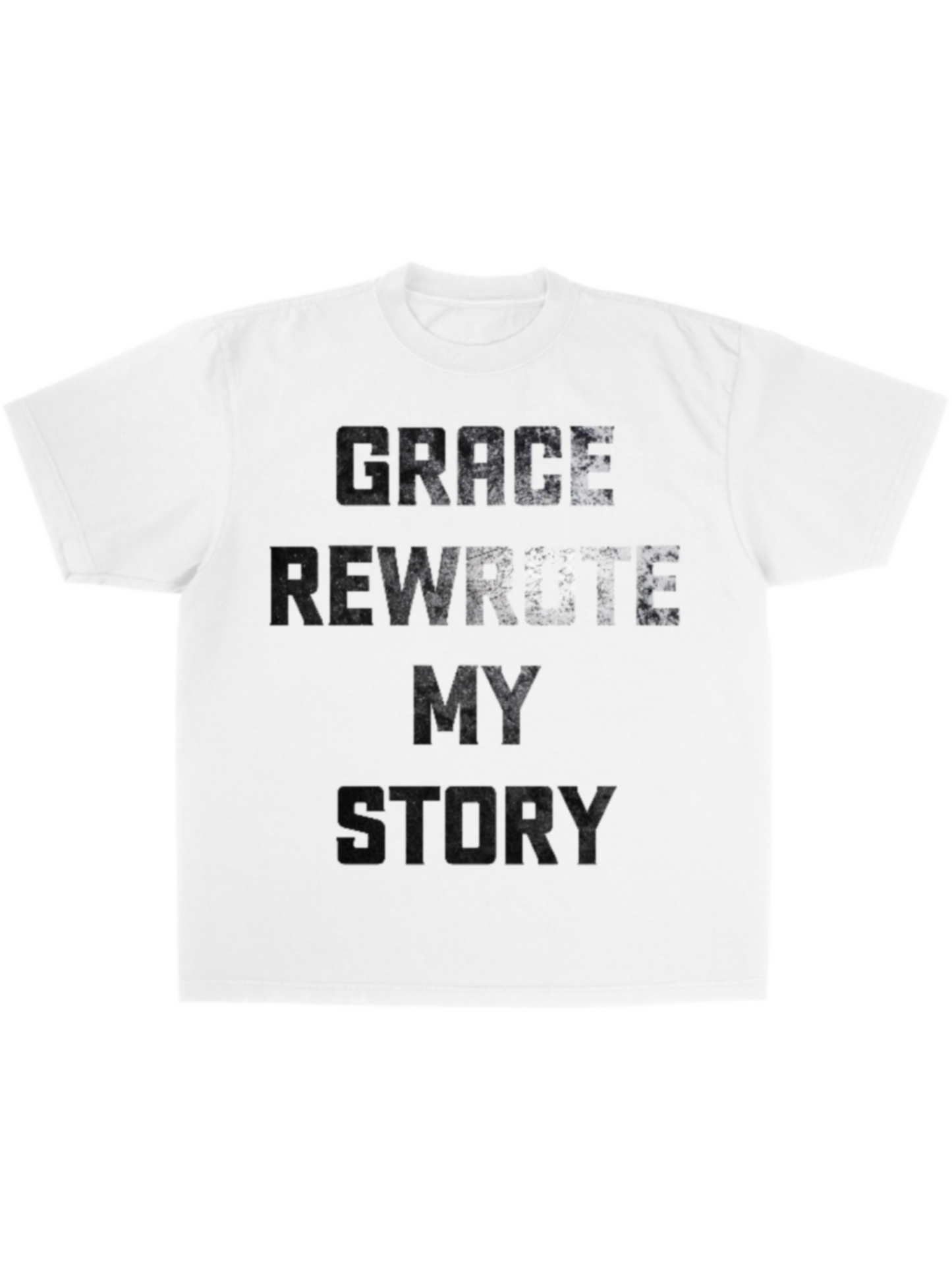 Grace rewrote my story tee