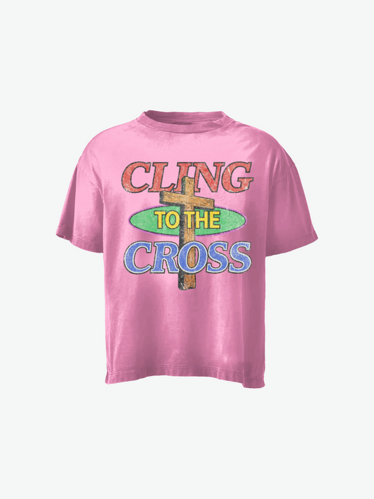 Cling to the cross tee