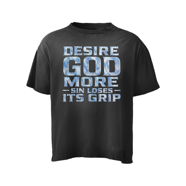 DESIRE GOD TEE