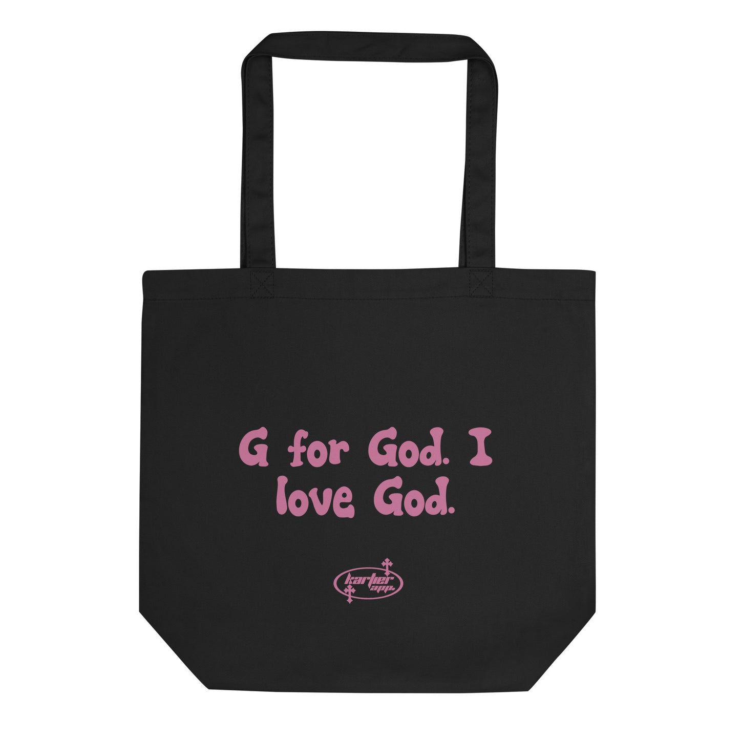 “ G FOR GOD. I LOVE GOD “ TOTE BAG