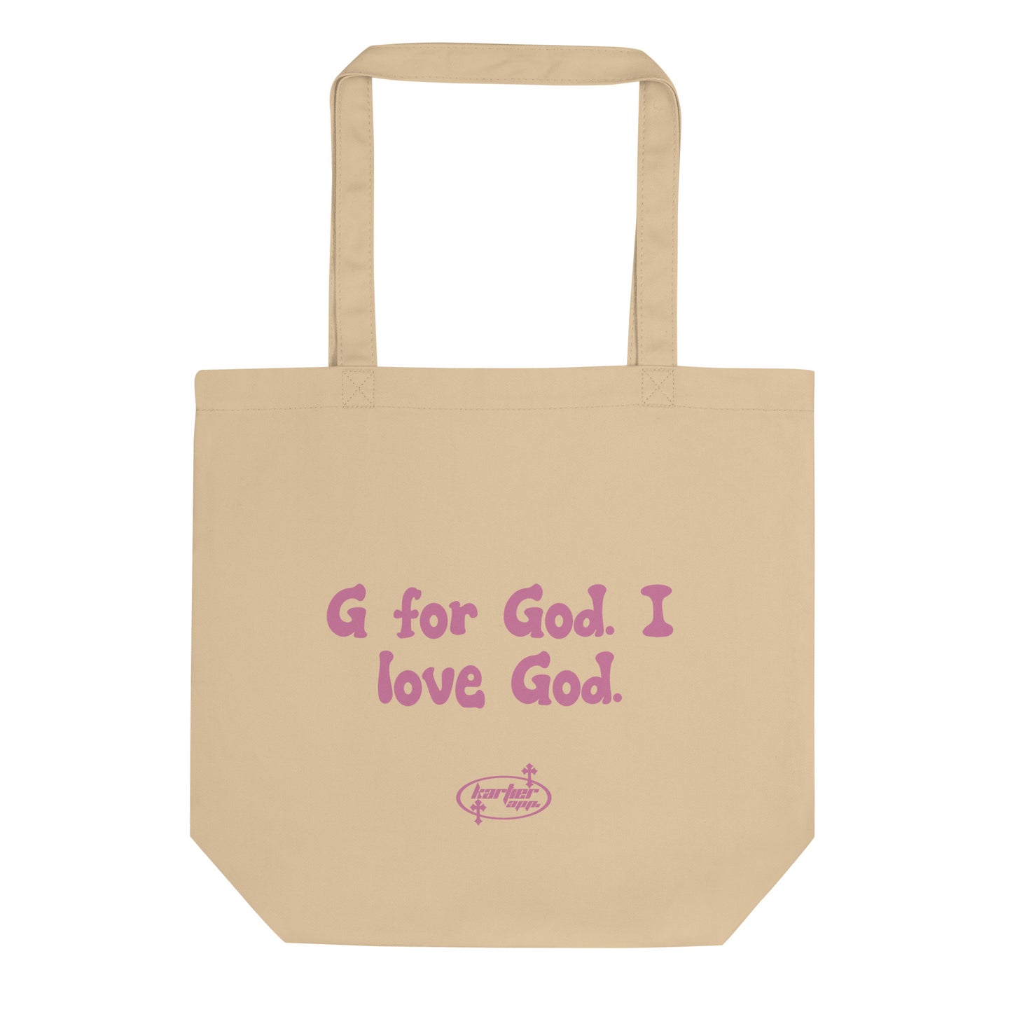 “ G FOR GOD. I LOVE GOD “ TOTE BAG